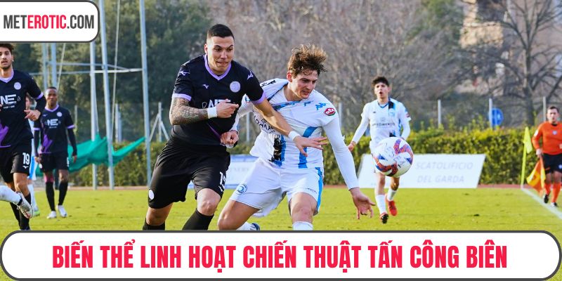 Biến thể linh hoạt chiến thuật tấn công biên